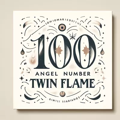 Illustrative image for '100 Angel Number Twin Flame' article, showcasing spiritual connection and guidance.